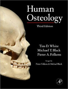 Human Osteology - 9780123741349