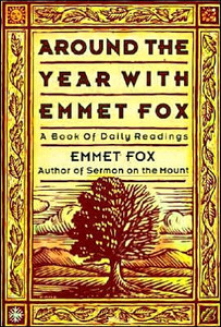 Around The Year With Emmet Fox