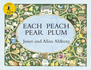 Each Peach Pear Plum: Mini paperback edition