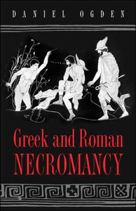 Greek And Roman Necromancy