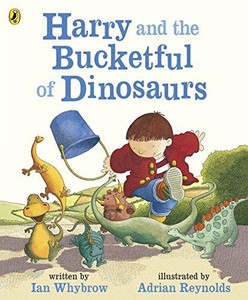 Harry And The Bucketful Of Dinosaurs Harry And The Bucketful Of Dinosaurs