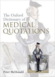 Oxford Dictionary Of Medical Quotations