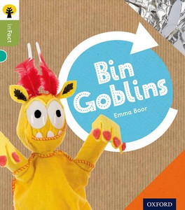 Oxford Reading Tree Infact: Level 7: Bin Goblins Oxford Reading Tree Infact: Level 7: Bin Goblins