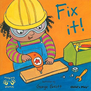 Fix It! Fix It!
