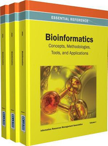 Bioinformatics: Concepts, Methodologies, Tools, And Applications Bioinformatics: Concepts, Methodologies, Tools, And Applications