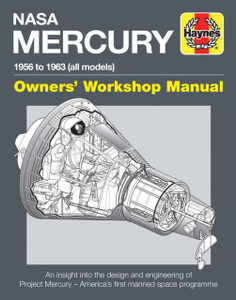 NASA Mercury Owners' Workshop Manual: 1958 to 1963 (all models)