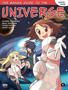 The Manga Guide To The Universe The Manga Guide To The Universe