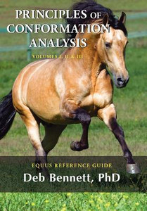 Principles of Conformation Analysis: Equus Reference Guide Principles of Conformation Analysis: Equus Reference Guide
