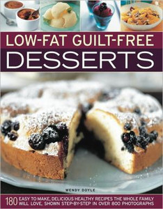 Low-fat Guilt-free Desserts
