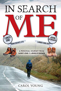 In Search of Me: A Personal Journey from Land's End to John O'Groats