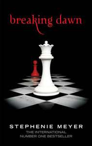 Breaking Dawn: Twilight, Book 4