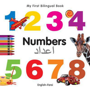 My First Bilingual Book -  Numbers (English-Farsi)