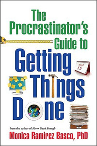 The Procrastinator's Guide to Getting Things Done The Procrastinator's Guide to Getting Things Done