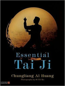 Essential Tai Ji Essential Tai Ji