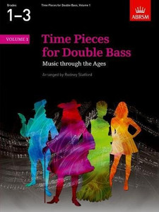 Time Pieces for Double Bass, Volume 1 Time Pieces for Double Bass, Volume 1