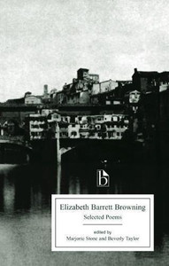 Elizabeth Barrett Browning: Selected Poems Elizabeth Barrett Browning: Selected Poems