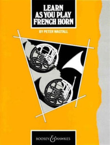 Learn as You Play French Horn: 13 Concert Pieces