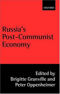 Russia's Post-Communist Economy Russia's Post-Communist Economy