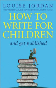 How To Write For Children And Get Published How To Write For Children And Get Published