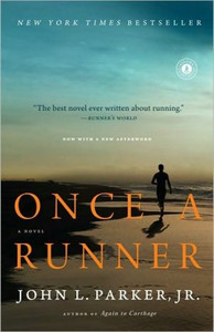 Once a Runner: A Novel Once a Runner: A Novel