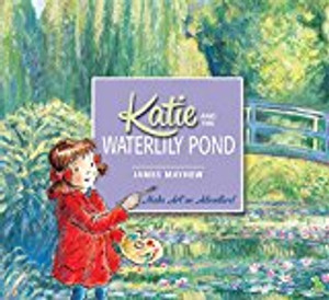 Katie and the Waterlily Pond Katie and the Waterlily Pond