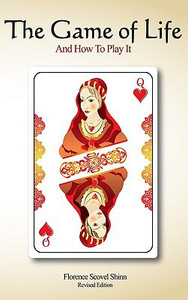 The Game of Life and How To Play It The Game of Life and How To Play It