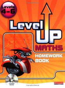 Level Up Maths: Homework Book (Level 4-6) Level Up Maths: Homework Book (Level 4-6)