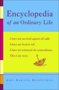 Encyclopedia Of An Ordinary Life Encyclopedia Of An Ordinary Life