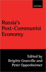 Russia's Post-Communist Economy Russia's Post-Communist Economy