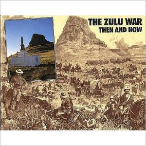 The Zulu War The Zulu War