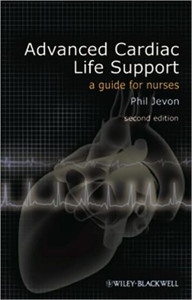 Advanced Cardiac Life Support: A Guide for Nurses