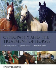 Osteopathy and the Treatment of Horses Osteopathy and the Treatment of Horses