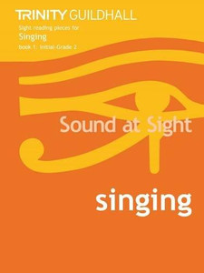 Sound At Sight Singing Book 1 (Initial-Grade 2)