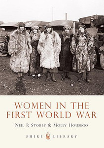 Women in the First World War Women in the First World War