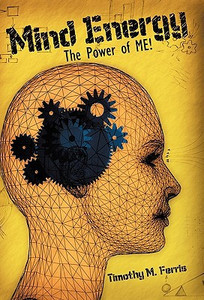 Mind Energy: The Power of Me!