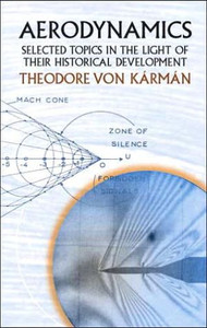 Aerodynamics: Selected Topics in the Light of Their Historical Development