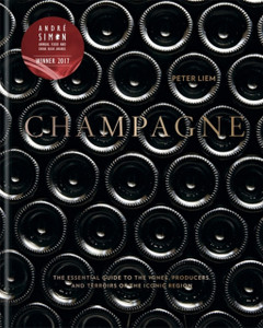 Champagne: The Essential Guide To The Wines, Producers, And Terroirs Of The Iconic Region Champagne: The Essential Guide To The Wines, Producers, And Terroirs Of The Iconic Region