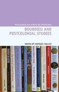 Bourdieu And Postcolonial Studies Bourdieu And Postcolonial Studies