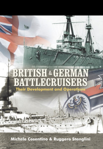 British And German Battlecruisers British And German Battlecruisers