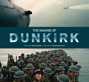 The Making Of Dunkirk
