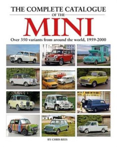 The Complete Catalogue Of The Mini The Complete Catalogue Of The Mini