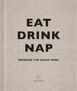 Eat, Drink, Nap: Bringing The House Home Eat, Drink, Nap: Bringing The House Home