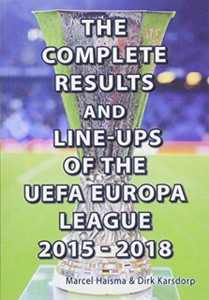 The Complete Results & Line-Ups Of The Uefa Europa League 2015-2018