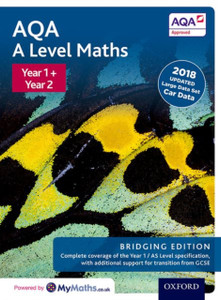 Aqa A Level Maths: Year 1 And 2: Bridging Edition