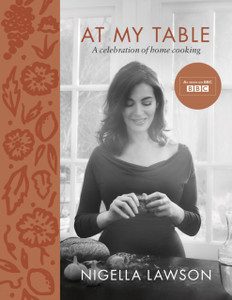 At My Table: A Celebration Of Home Cooking