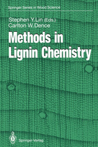 Methods In Lignin Chemistry Methods In Lignin Chemistry