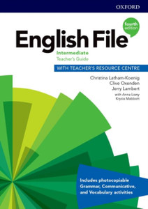 English File: Intermediate: Teacher'S Guide With Teacher'S Resource Centre