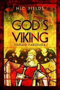 God'S Viking: Harald Hardrada: The Varangian Guard Of The Byzantine Emprerors Ad998 To 1204