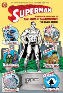 Superman: Whatever Happened To The Man Of Tomorrow? Deluxe 2020 Edition Superman: Whatever Happened To The Man Of Tomorrow? Deluxe 2020 Edition