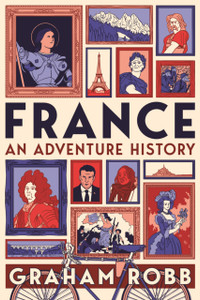 France: An Adventure History - 9781529007626